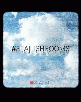 STAILISHROOMS – Bilik Stailish STAIL.MY Bertema ‘A World Within A World’.