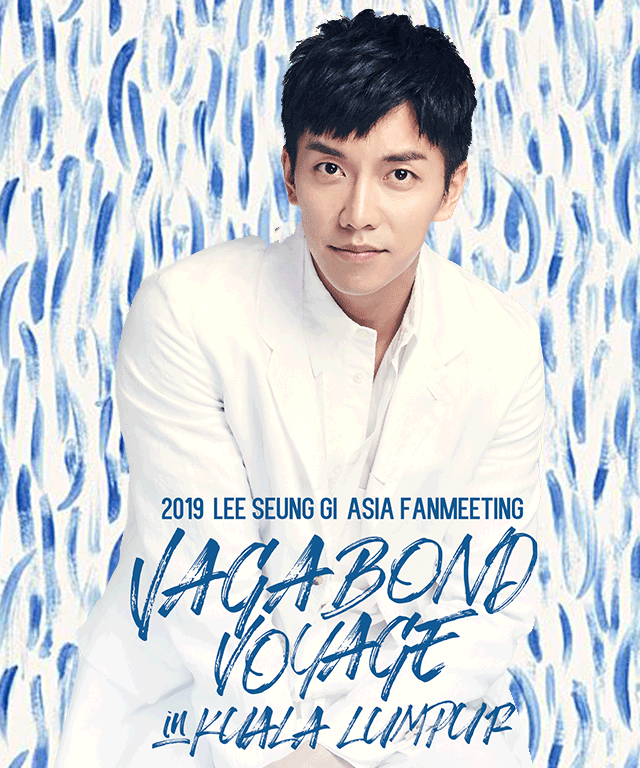 Yang Menarik Bulan Ini: Jelajah 2019 Lee Seung Gi Asia Fan Meeting  Bakal Singgah ke Malaysia!