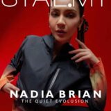 Nadia Brian: The Quiet Evolution